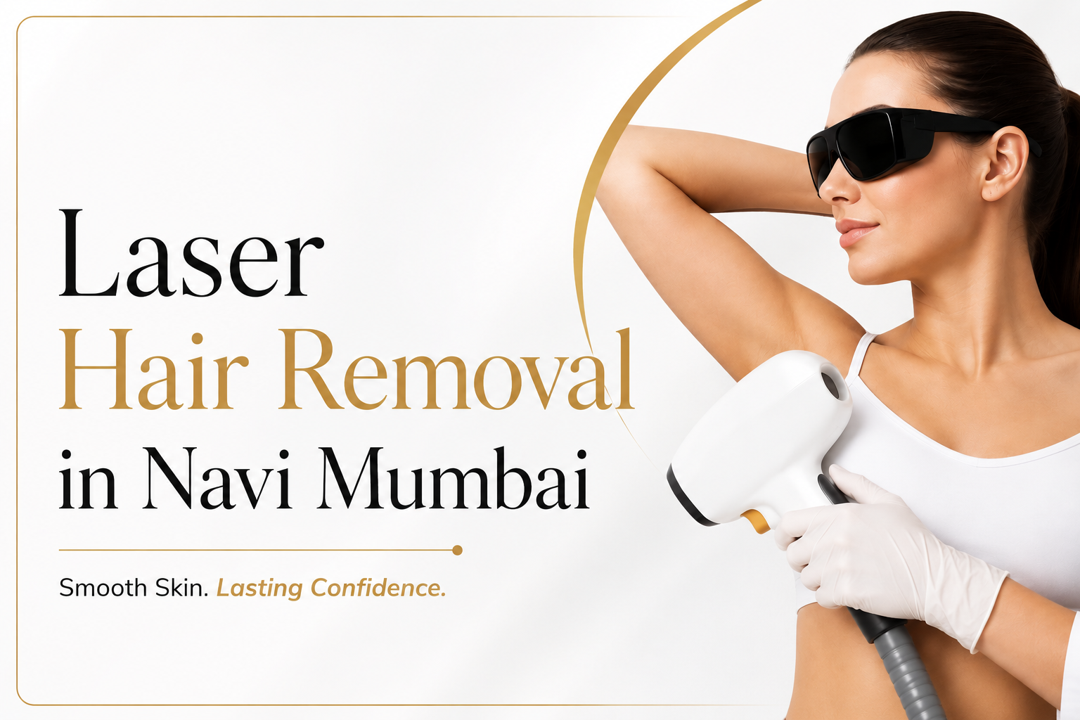 laser hair removal in Navi Mumbai